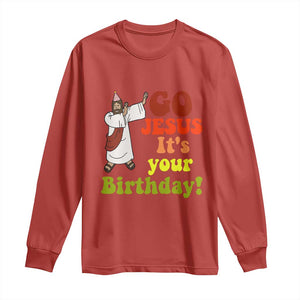 Funny Christian Christmas Long Sleeve Shirt Go Jesus It's Your Birthday TS11 Red Print Your Wear