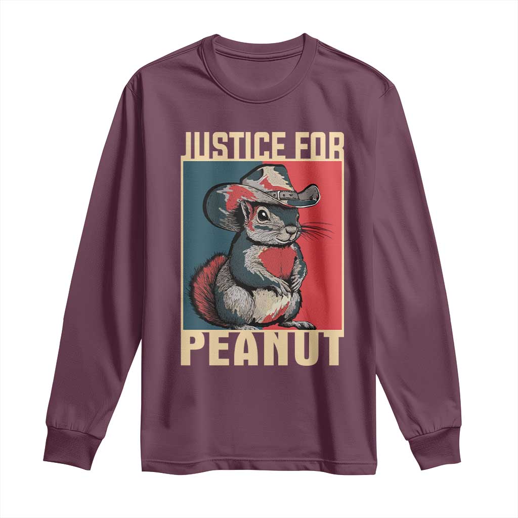 Justice For Peanut The Squirrel 2024 Long Sleeve Shirt TS11 Maroon Print Your Wear