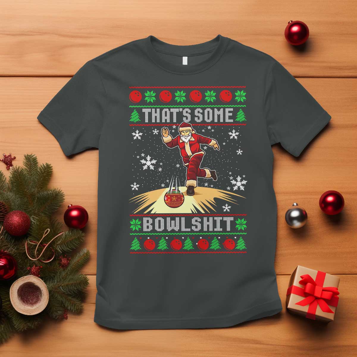 Funny Christmas Bowling T Shirt Thats Some Bowlshit Xmas Bowler Santa TS11 Dark Heather Print Your Wear