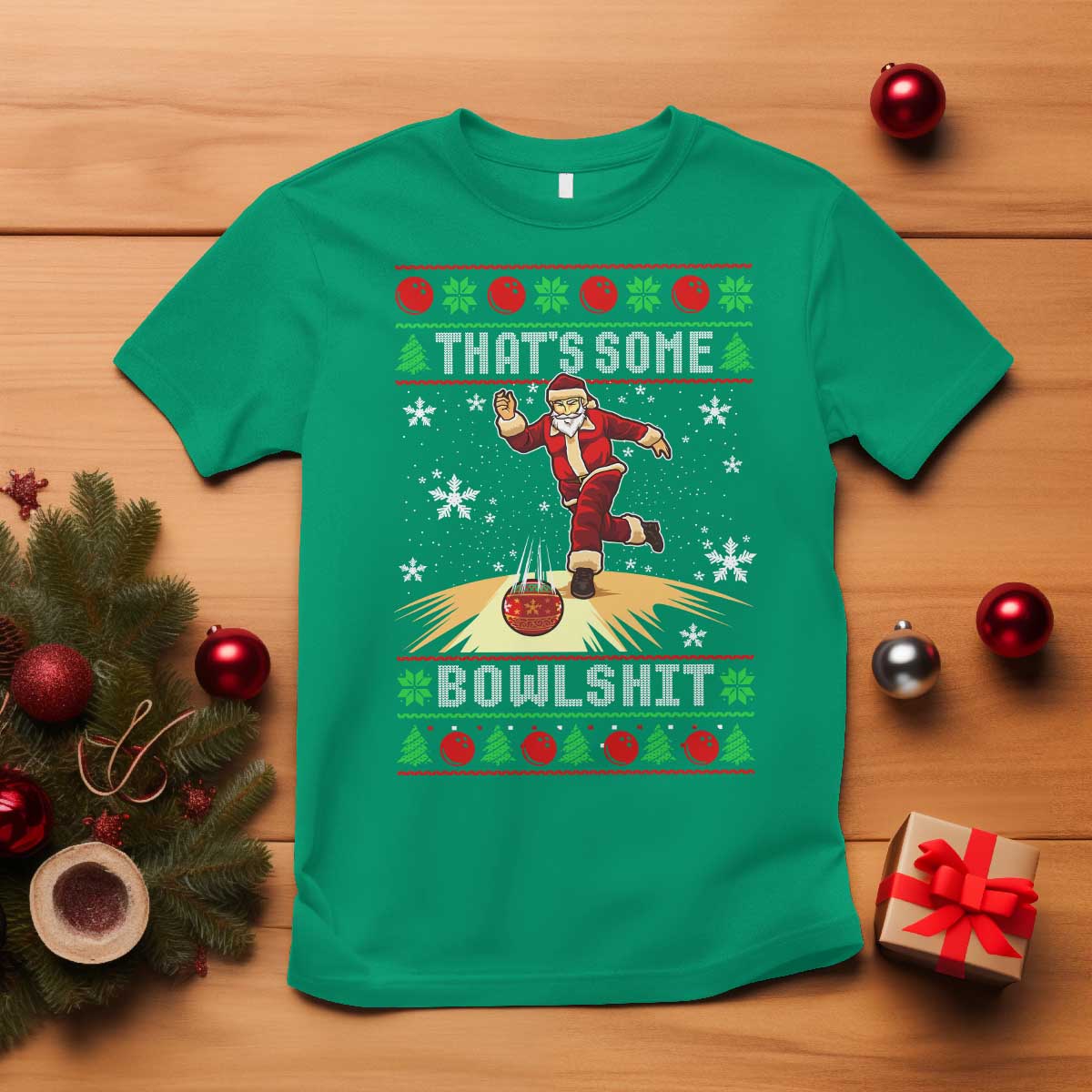 Funny Christmas Bowling T Shirt Thats Some Bowlshit Xmas Bowler Santa TS11 Irish Green Print Your Wear