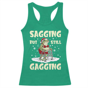 Funny Sagging But Still Gagging Christmas Frog Racerback Tank Top Funny Cringe Meme Gag Humor TS11 Irish Green Print Your Wear