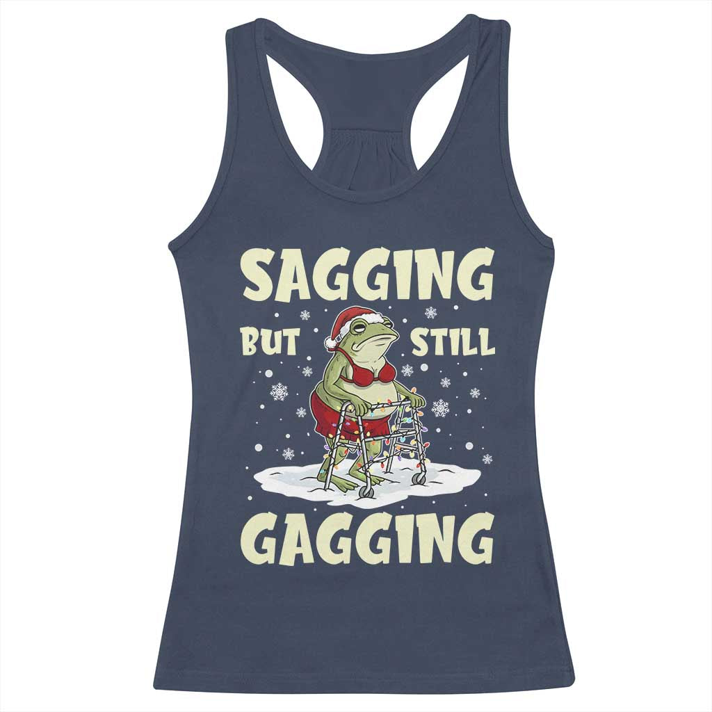 Funny Sagging But Still Gagging Christmas Frog Racerback Tank Top Funny Cringe Meme Gag Humor TS11 Navy Print Your Wear
