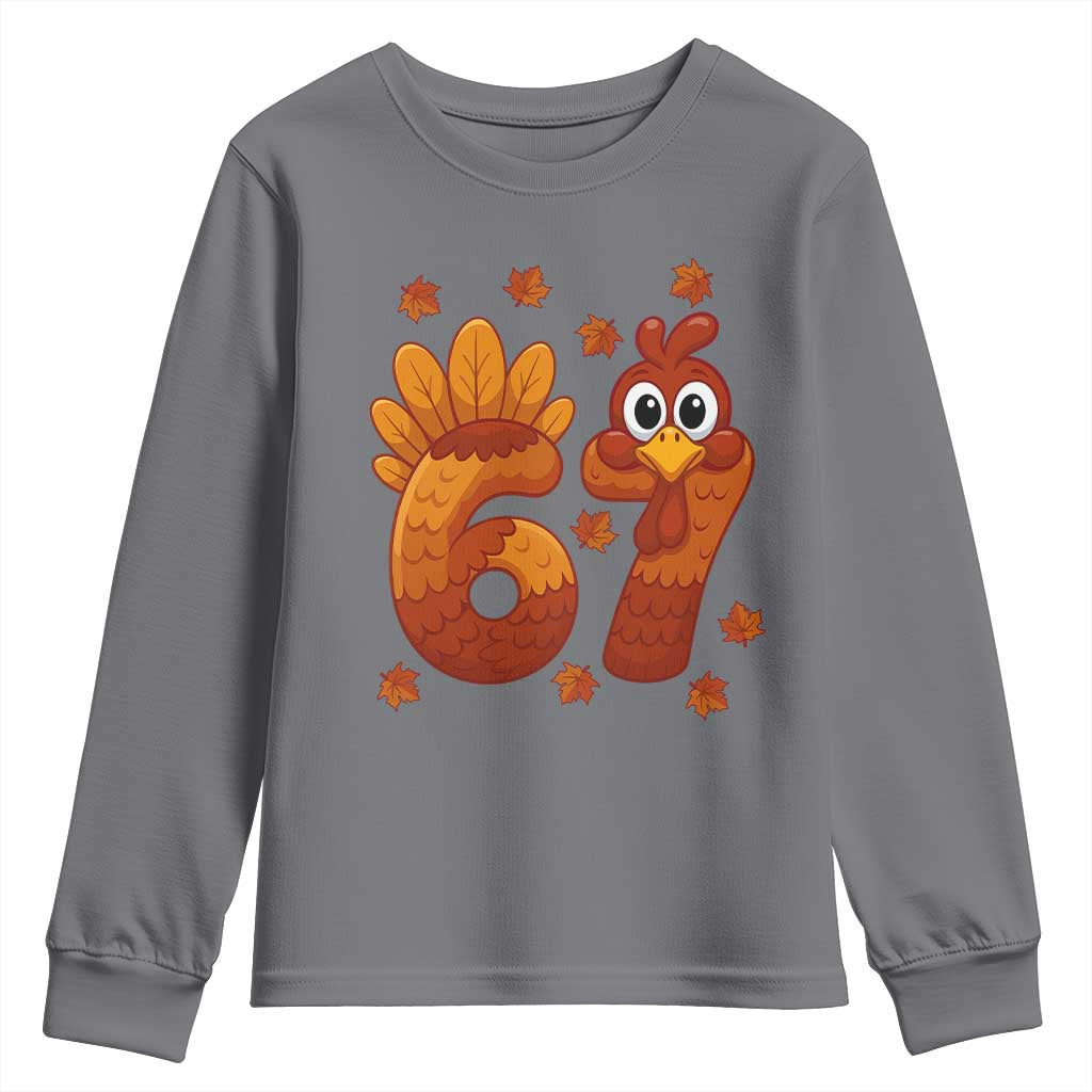 67 Thanksgiving Youth Sweatshirt Funny Turkey Thanksgiving Six Seven Meme TS11 Charcoal Print Your Wear