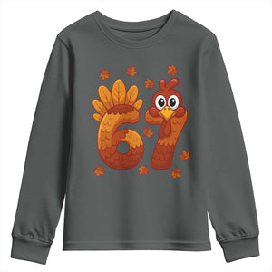 67 Thanksgiving Youth Sweatshirt Funny Turkey Thanksgiving Six Seven Meme TS11 Dark Heather Print Your Wear