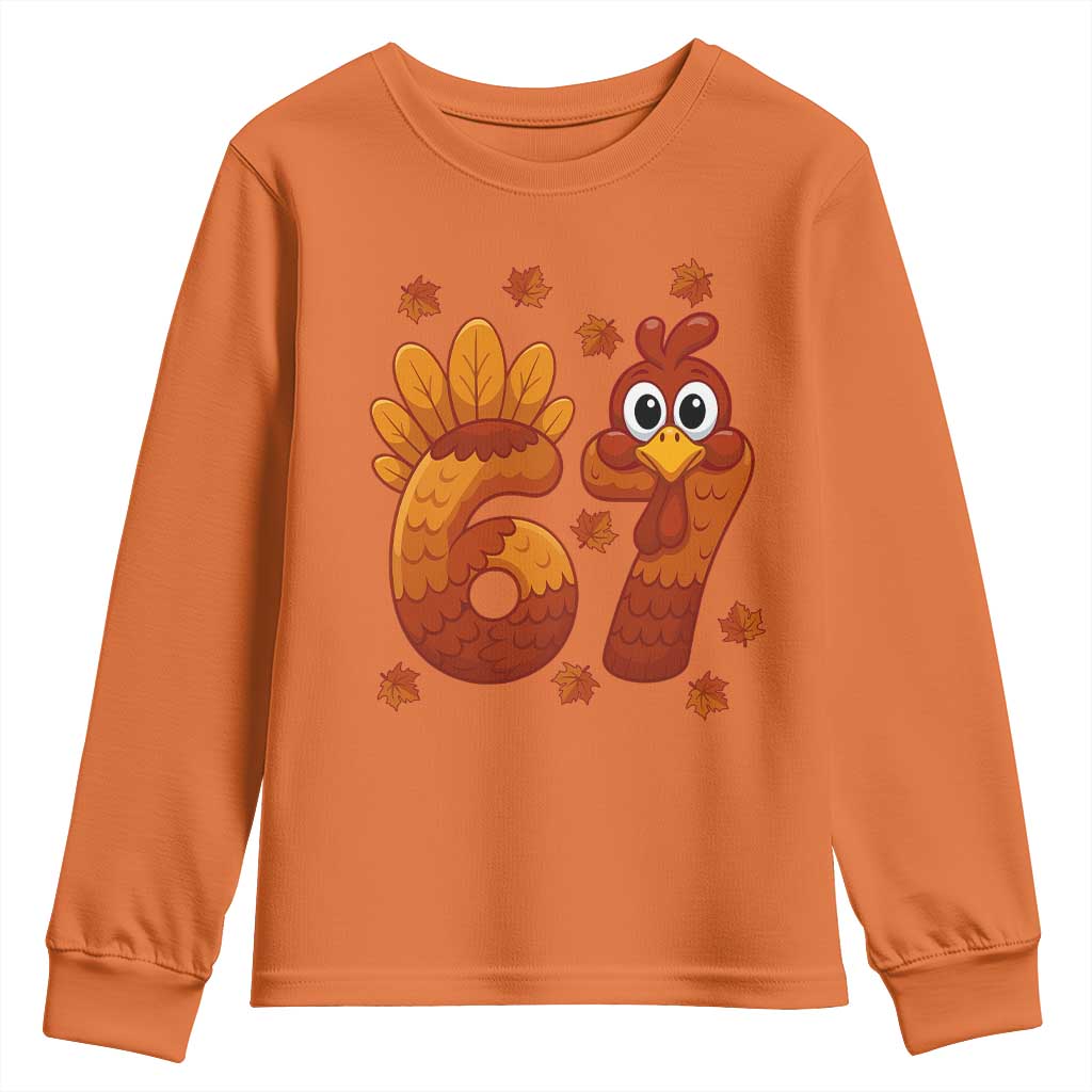 67 Thanksgiving Youth Sweatshirt Funny Turkey Thanksgiving Six Seven Meme TS11 Orange Print Your Wear