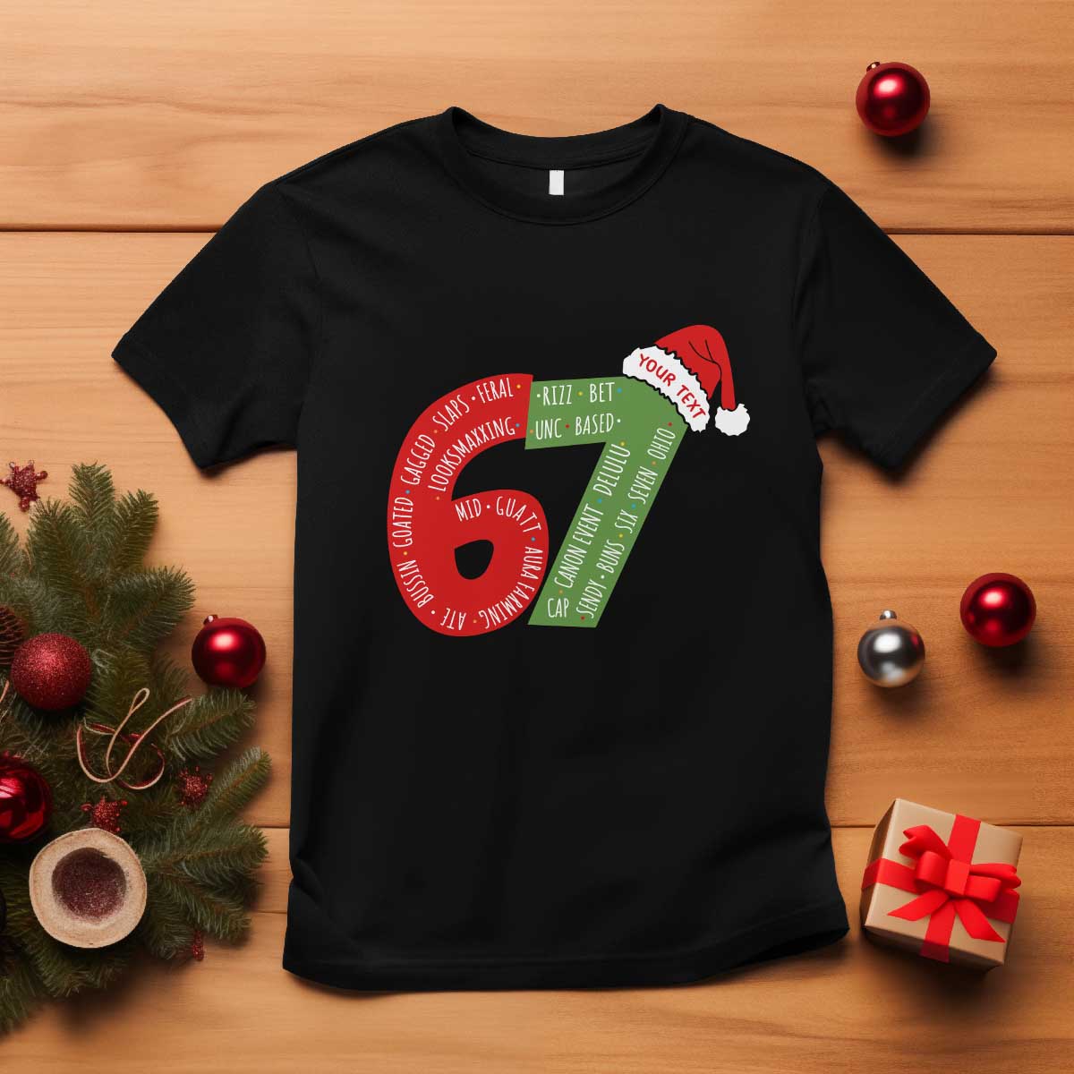 Personalized 67 Christmas T Shirt Custom Text Rizz Aura Farming Six Seven Meme Gen Alpha TS11 Black Print Your Wear