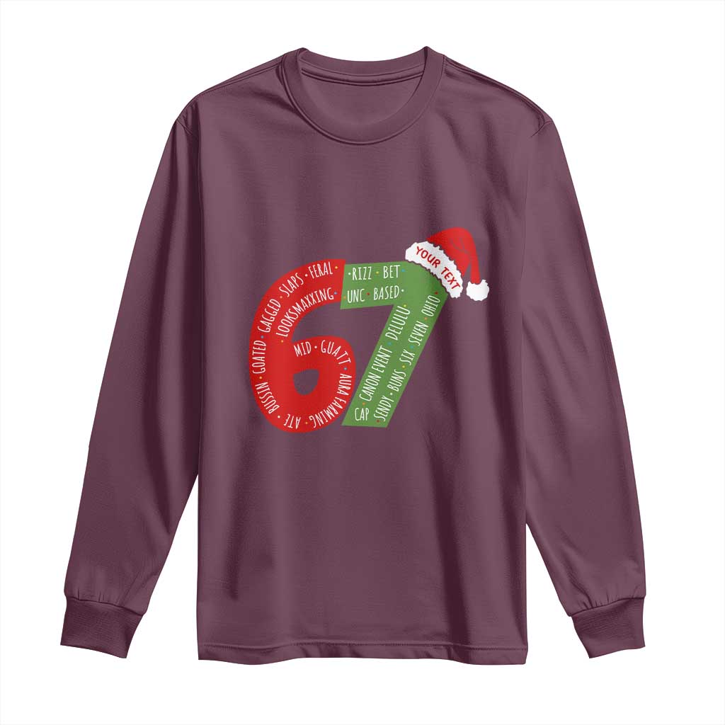 Personalized 67 Christmas Long Sleeve Shirt Custom Text Rizz Aura Farming Six Seven Meme Gen Alpha TS11 Maroon Print Your Wear
