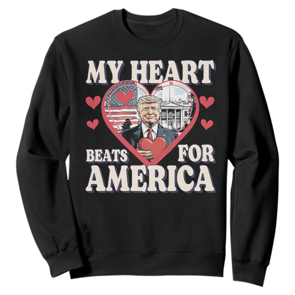 Funny Trump Valentine's Day Sweatshirt My Heart Beats For America White House TS11 Black Print Your Wear