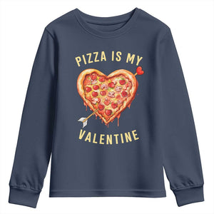 Funny Pizza Is My Valentine Youth Sweatshirt Valentine's Day Heart Pepperoni Slice TS11 Navy Print Your Wear