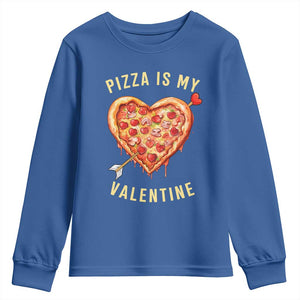 Funny Pizza Is My Valentine Youth Sweatshirt Valentine's Day Heart Pepperoni Slice TS11 Royal Blue Print Your Wear