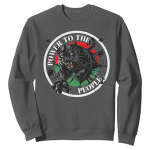 Power To The People Black Panther Party Sweatshirt Black History Month TS11 Dark Heather Print Your Wear