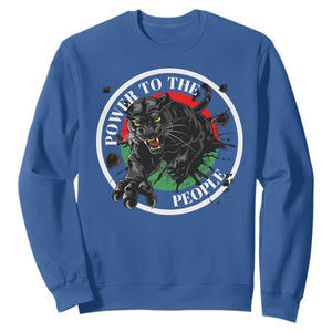 Power To The People Black Panther Party Sweatshirt Black History Month TS11 Royal Blue Print Your Wear