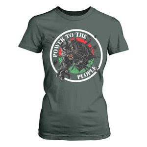 Power To The People Black Panther Party T Shirt For Women Black History Month TS11 Dark Forest Green Print Your Wear