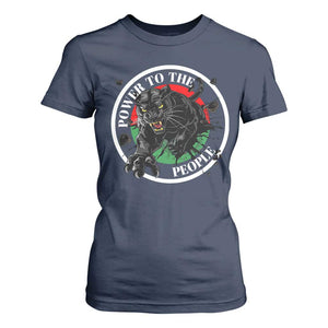 Power To The People Black Panther Party T Shirt For Women Black History Month TS11 Navy Print Your Wear