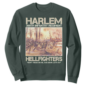 Harlem Hellfighters Sweatshirt 369th Infantry Regiment Don't Tread On Me Let's Go Black History Month TS11 Dark Forest Green Print Your Wear