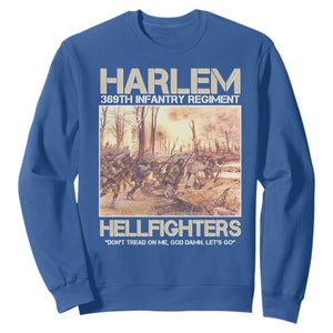 Harlem Hellfighters Sweatshirt 369th Infantry Regiment Don't Tread On Me Let's Go Black History Month TS11 Royal Blue Print Your Wear