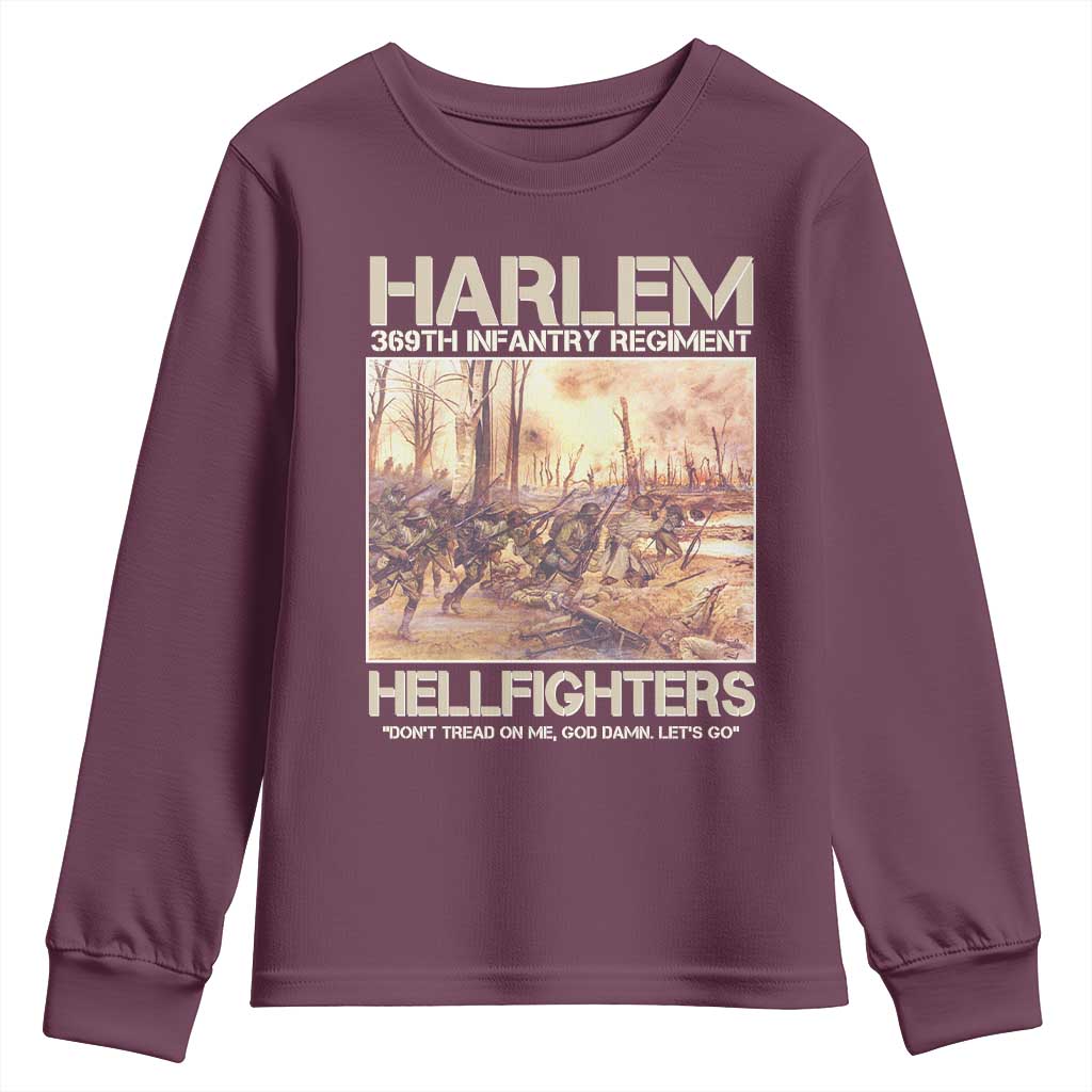 Harlem Hellfighters Youth Sweatshirt 369th Infantry Regiment Don't Tread On Me Let's Go Black History Month TS11 Maroon Print Your Wear