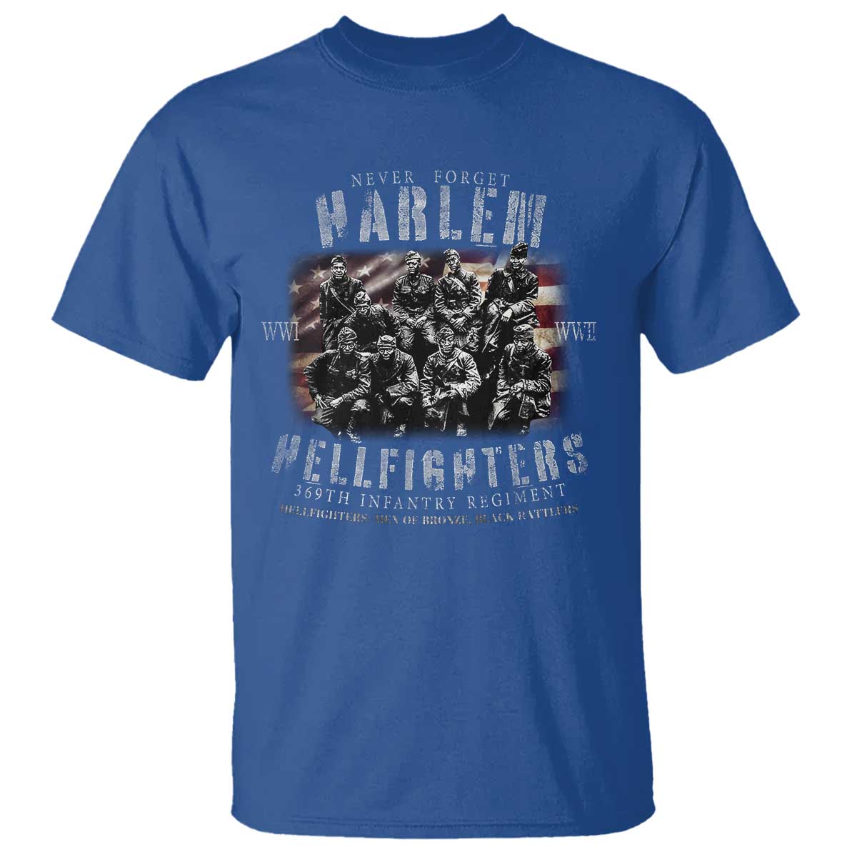 Never Forget Harlem Hellfighters T Shirt Vintage American Flag TS11 Royal Blue Print Your Wear