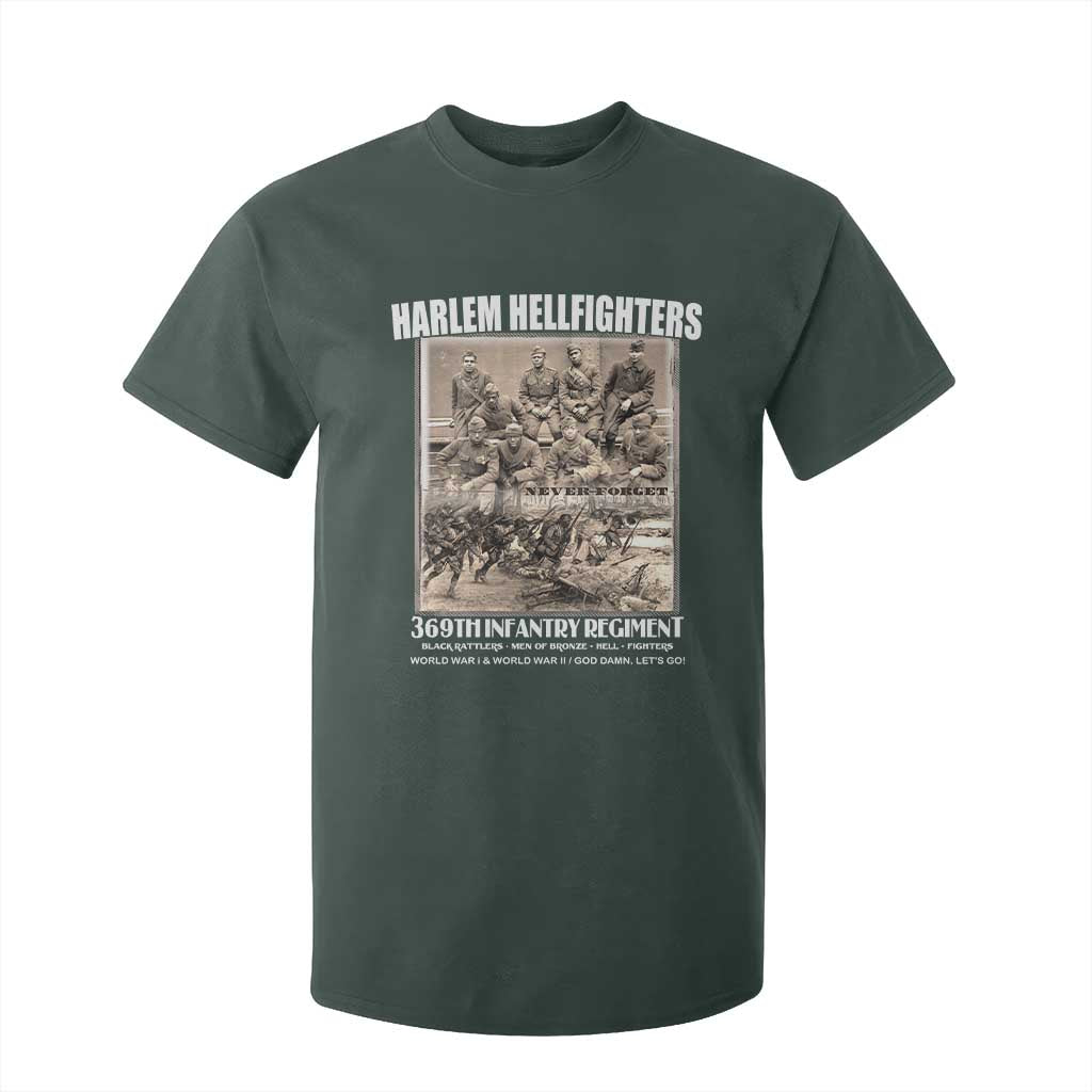 Never Forget Harlem Hellfighters T Shirt For Kid 369TH Infantry Regiment Black God Damn Let's Go TS11 Dark Forest Green Print Your Wear