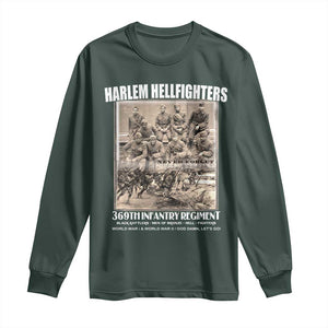 Never Forget Harlem Hellfighters Long Sleeve Shirt 369TH Infantry Regiment Black God Damn Let's Go TS11 Dark Forest Green Print Your Wear