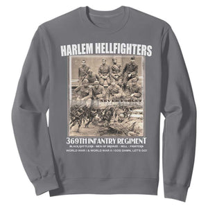 Never Forget Harlem Hellfighters Sweatshirt 369TH Infantry Regiment Black God Damn Let's Go TS11 Charcoal Print Your Wear