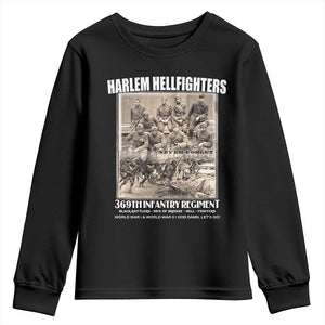 Never Forget Harlem Hellfighters Youth Sweatshirt 369TH Infantry Regiment Black God Damn Let's Go TS11 Black Print Your Wear