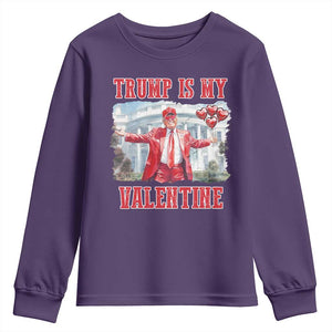 Funny Trump Is My Valentine Youth Sweatshirt Valentine's Day Red Trump White House TS11 Purple Print Your Wear