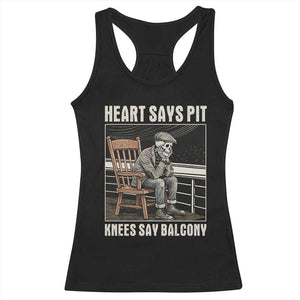 Funny Heart Says Pit Knees Say Balcony Racerback Tank Top Old Skeleton TS11 Black Print Your Wear