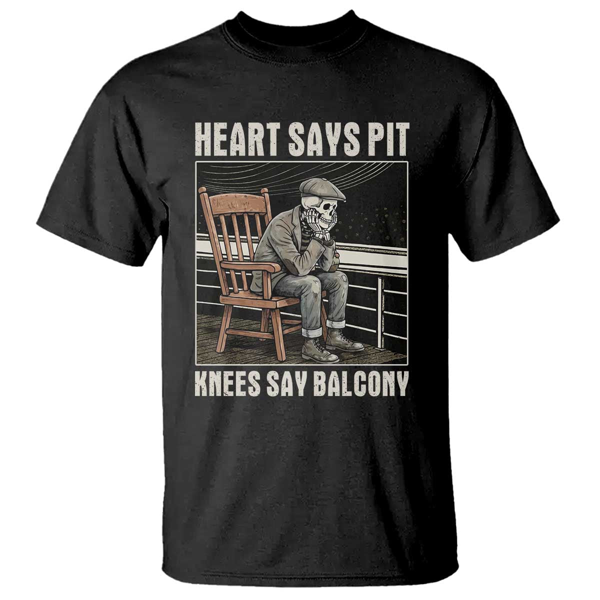 Funny Heart Says Pit Knees Say Balcony T Shirt Old Skeleton TS11 Black Print Your Wear