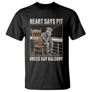 Funny Heart Says Pit Knees Say Balcony T Shirt Old Skeleton TS11 Black Print Your Wear
