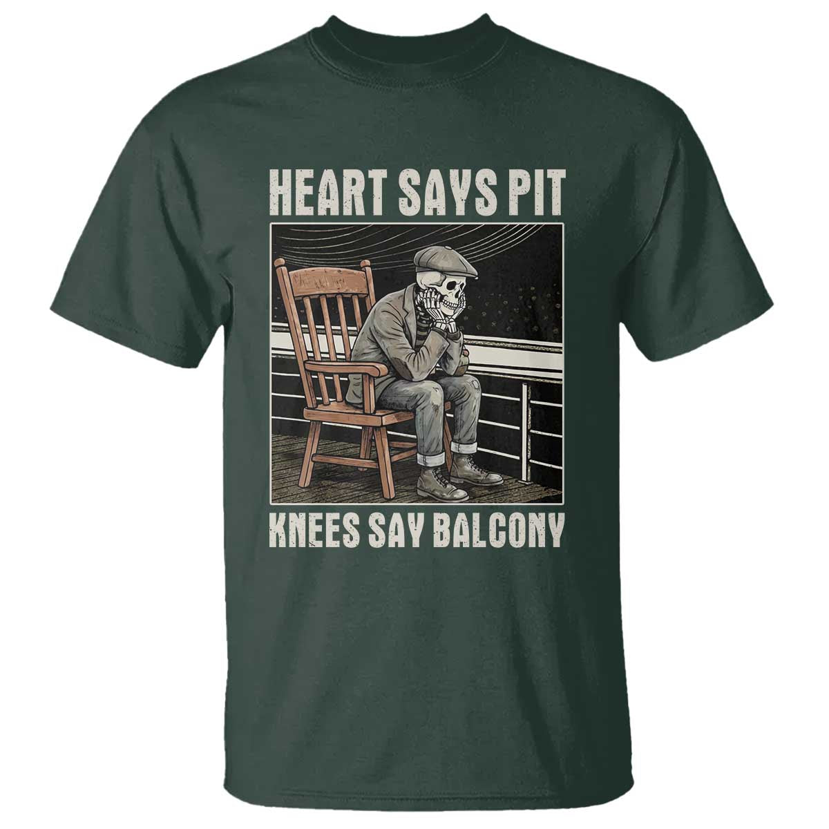 Funny Heart Says Pit Knees Say Balcony T Shirt Old Skeleton TS11 Dark Forest Green Print Your Wear