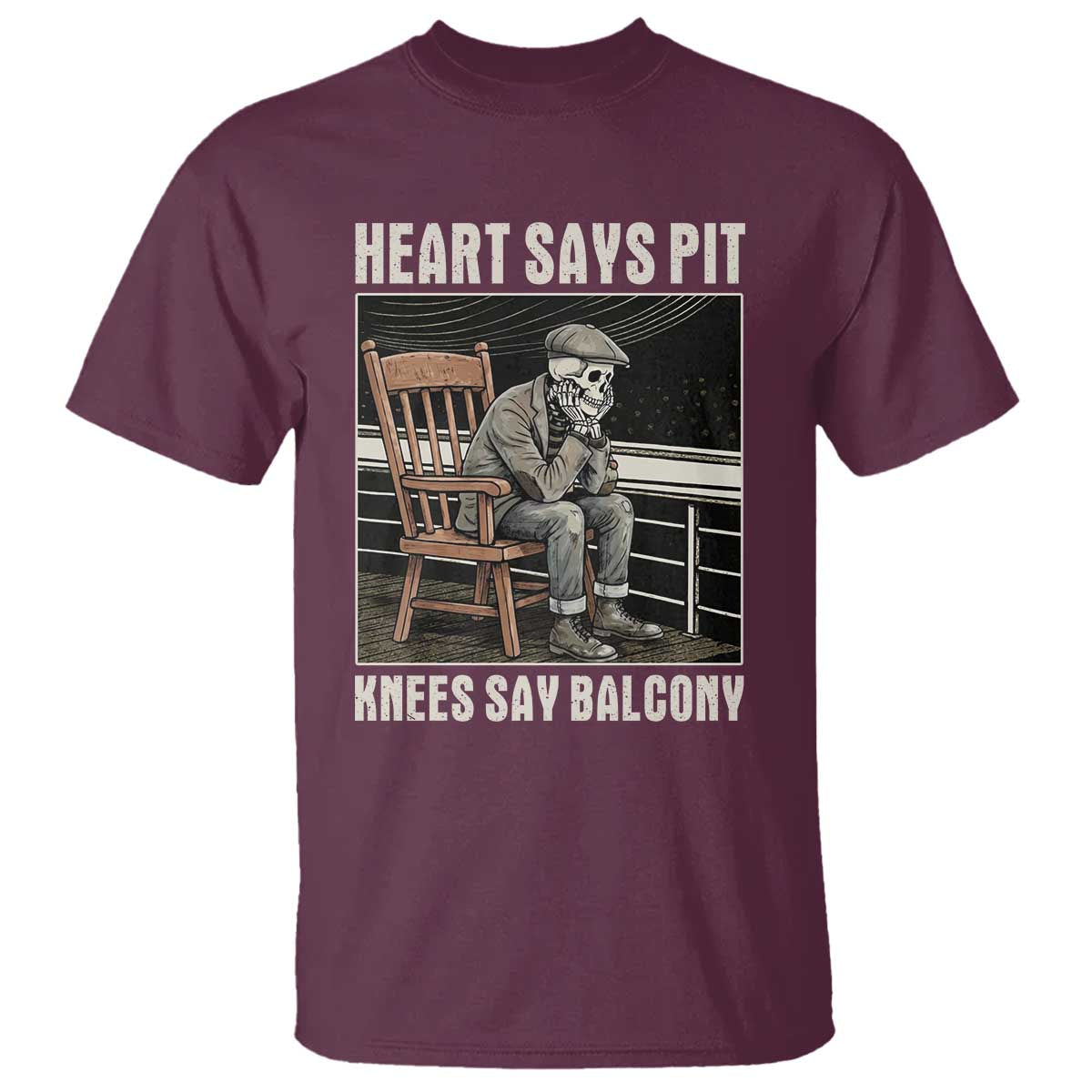 Funny Heart Says Pit Knees Say Balcony T Shirt Old Skeleton TS11 Maroon Print Your Wear