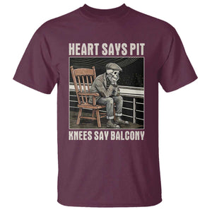 Funny Heart Says Pit Knees Say Balcony T Shirt Old Skeleton TS11 Maroon Print Your Wear