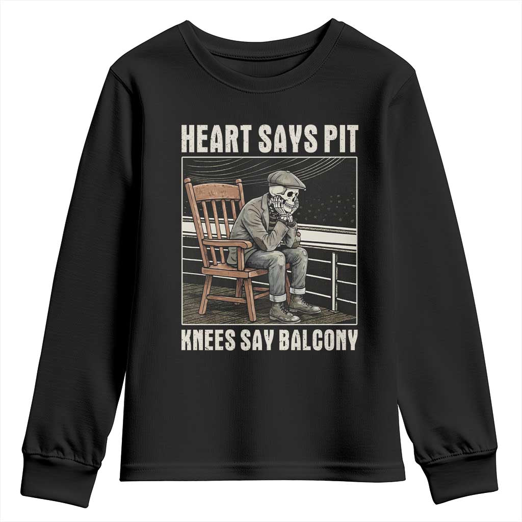 Funny Heart Says Pit Knees Say Balcony Youth Sweatshirt Old Skeleton TS11 Black Print Your Wear
