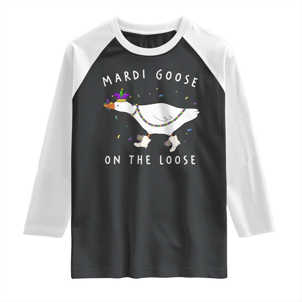 Mardi Goose On The Loose Raglan Shirt Funny Mardi Gras Carnival Parade TS11 Black White Print Your Wear