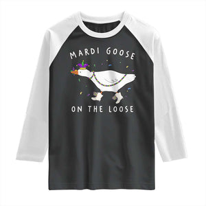 Mardi Goose On The Loose Raglan Shirt Funny Mardi Gras Carnival Parade TS11 Black White Print Your Wear
