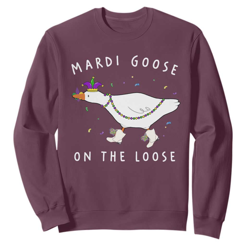Mardi Goose On The Loose Sweatshirt Funny Mardi Gras Carnival Parade TS11 Maroon Print Your Wear