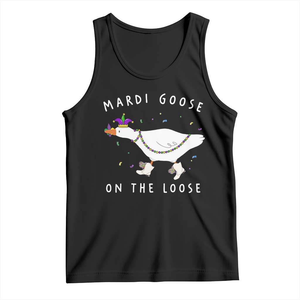 Mardi Goose On The Loose Tank Top Funny Mardi Gras Carnival Parade TS11 Black Print Your Wear