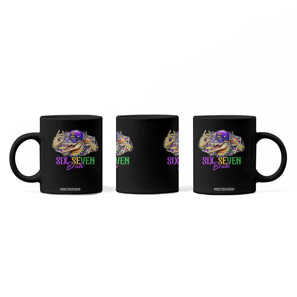 Funny Mardi Gras Six Seven Bruh Coffee Mug 67 Meme Mardigator Alligator TS11 Print Your Wear
