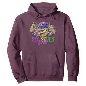 Funny Mardi Gras Six Seven Bruh Hoodie 67 Meme Mardigator Alligator TS11 Maroon Print Your Wear