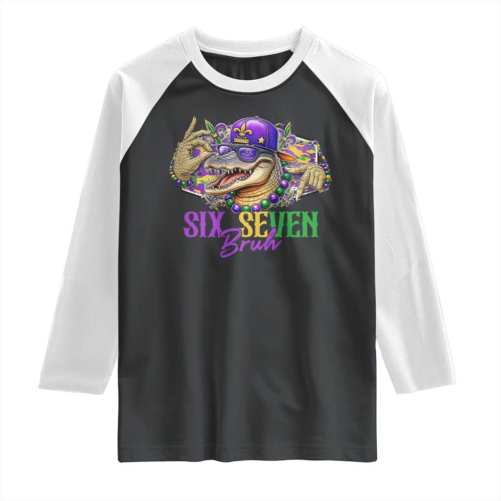 Funny Mardi Gras Six Seven Bruh Raglan Shirt 67 Meme Mardigator Alligator TS11 Black White Print Your Wear