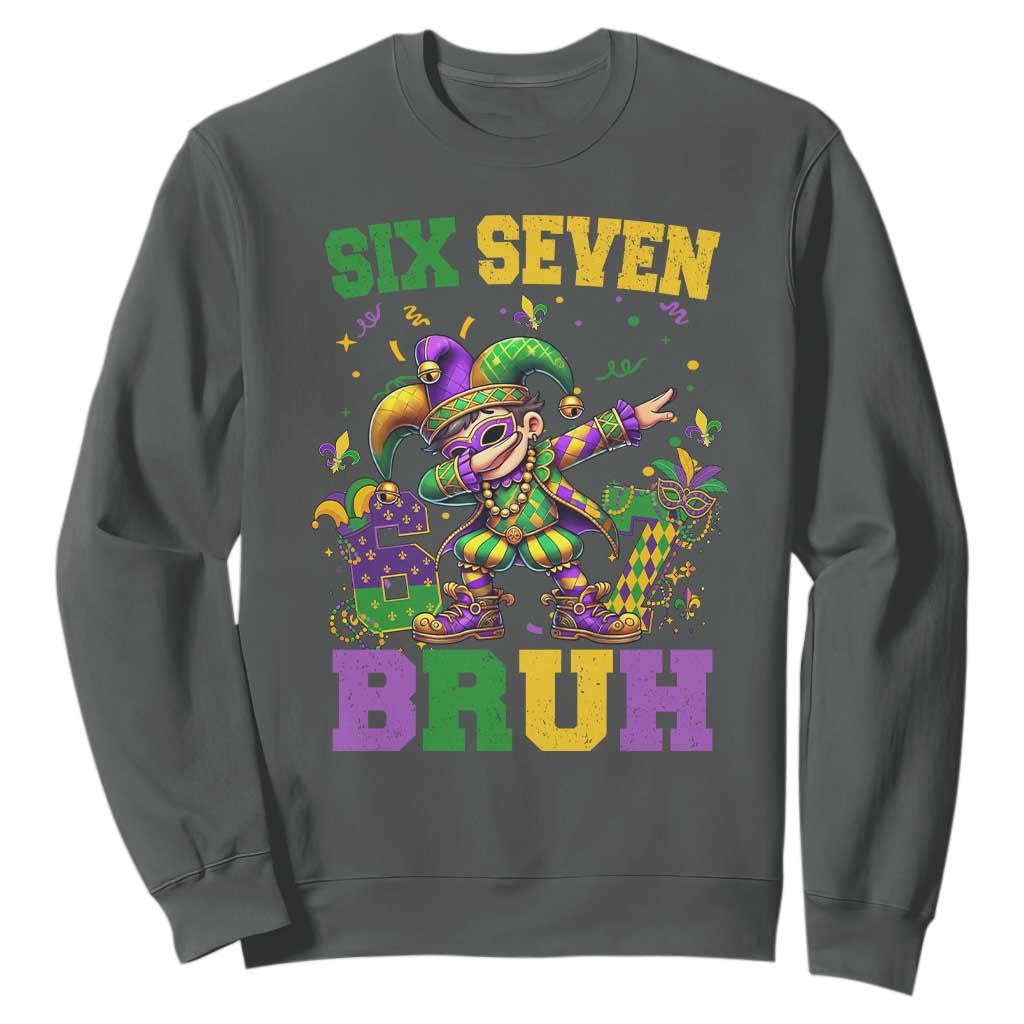 Funny 67 Mardi Gras Sweatshirt Six Seven Bruh Dabbing Jester TS11 Dark Heather Print Your Wear