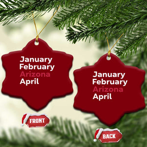January February Arizona April Ceramic Ornament AZ Sport Fan Pride TS12 Print Your Wear