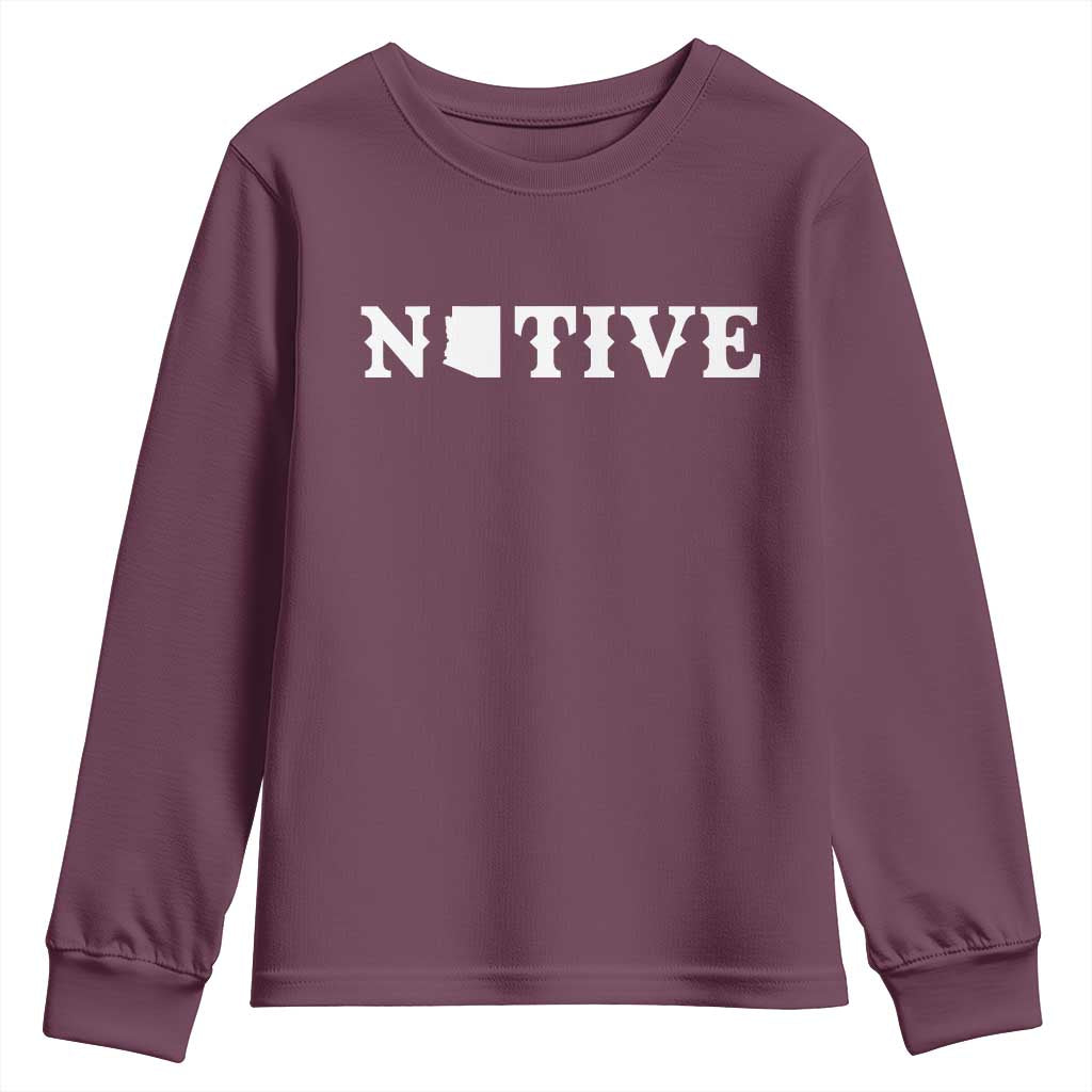 Local Arizona Native Youth Sweatshirt AZ State Map Pride Gift TS12 Maroon Print Your Wear