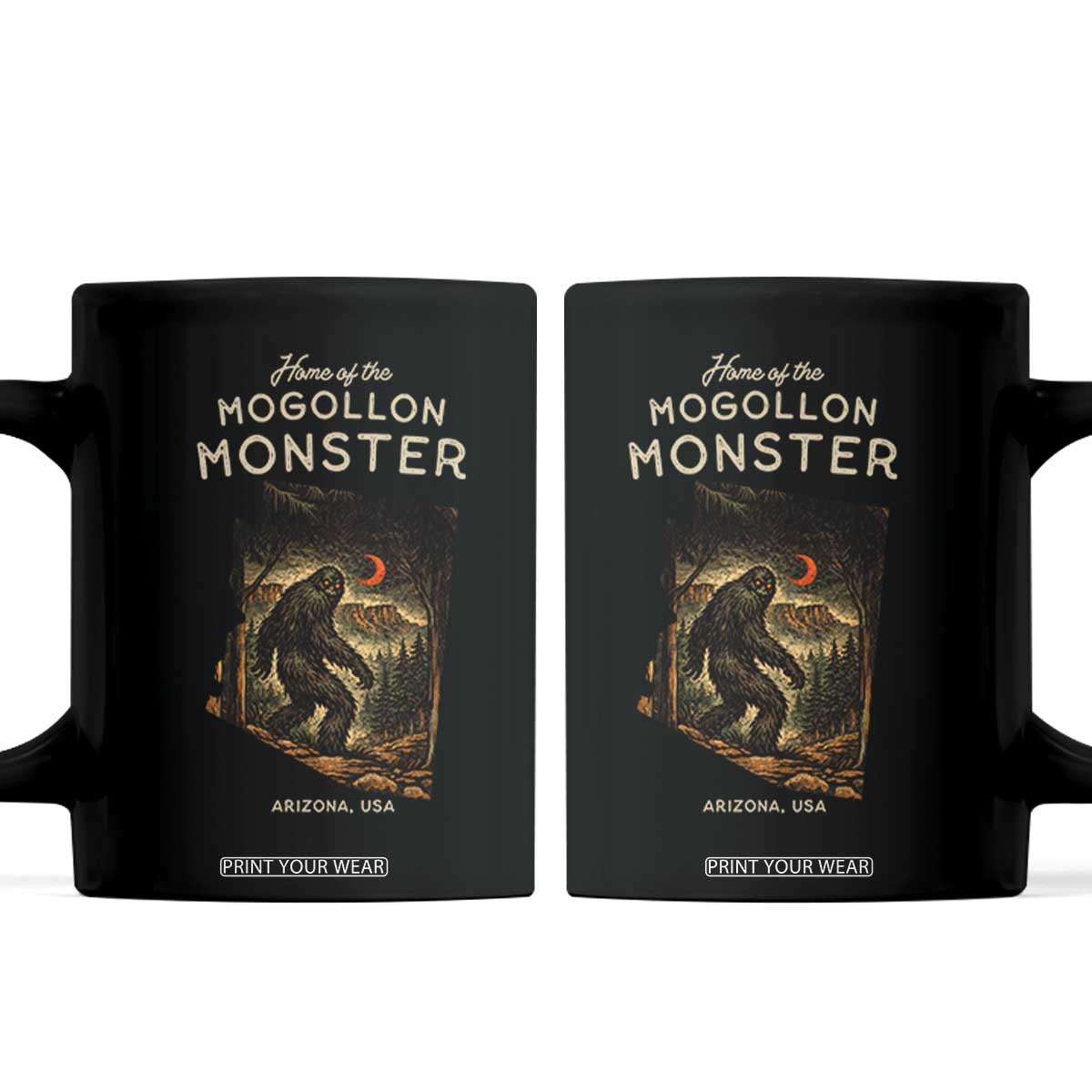 Mogollon Monster Arizona Coffee Mug Home Of The Cryptid Lover TS12 Black Print Your Wear