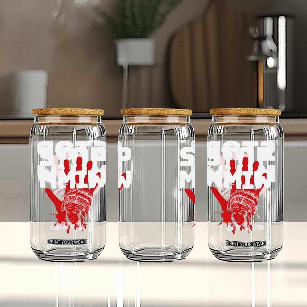 Indigenous Women Awareness Glass Can Stop MMIW Red Handprint Graphic TS12 Print Your Wear