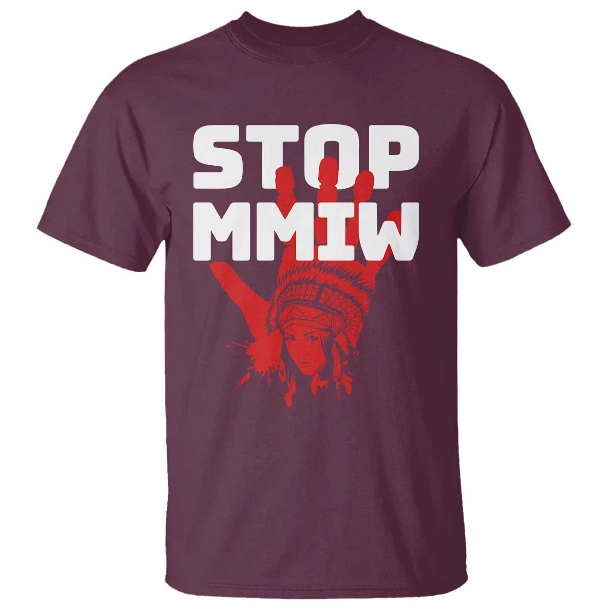 Indigenous Women Awareness T Shirt Stop MMIW Red Handprint Graphic TS12 Maroon Print Your Wear