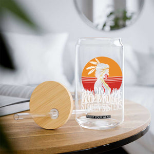 MMIW Awareness Glass Can No More Stolen Sisters Native American Gift TS12 Print Your Wear