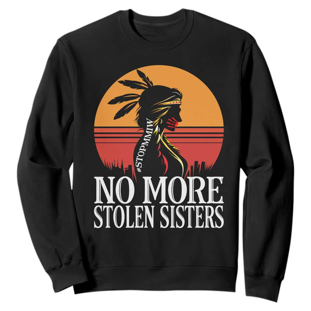 MMIW Awareness Sweatshirt No More Stolen Sisters Native American Gift TS12 Black Print Your Wear