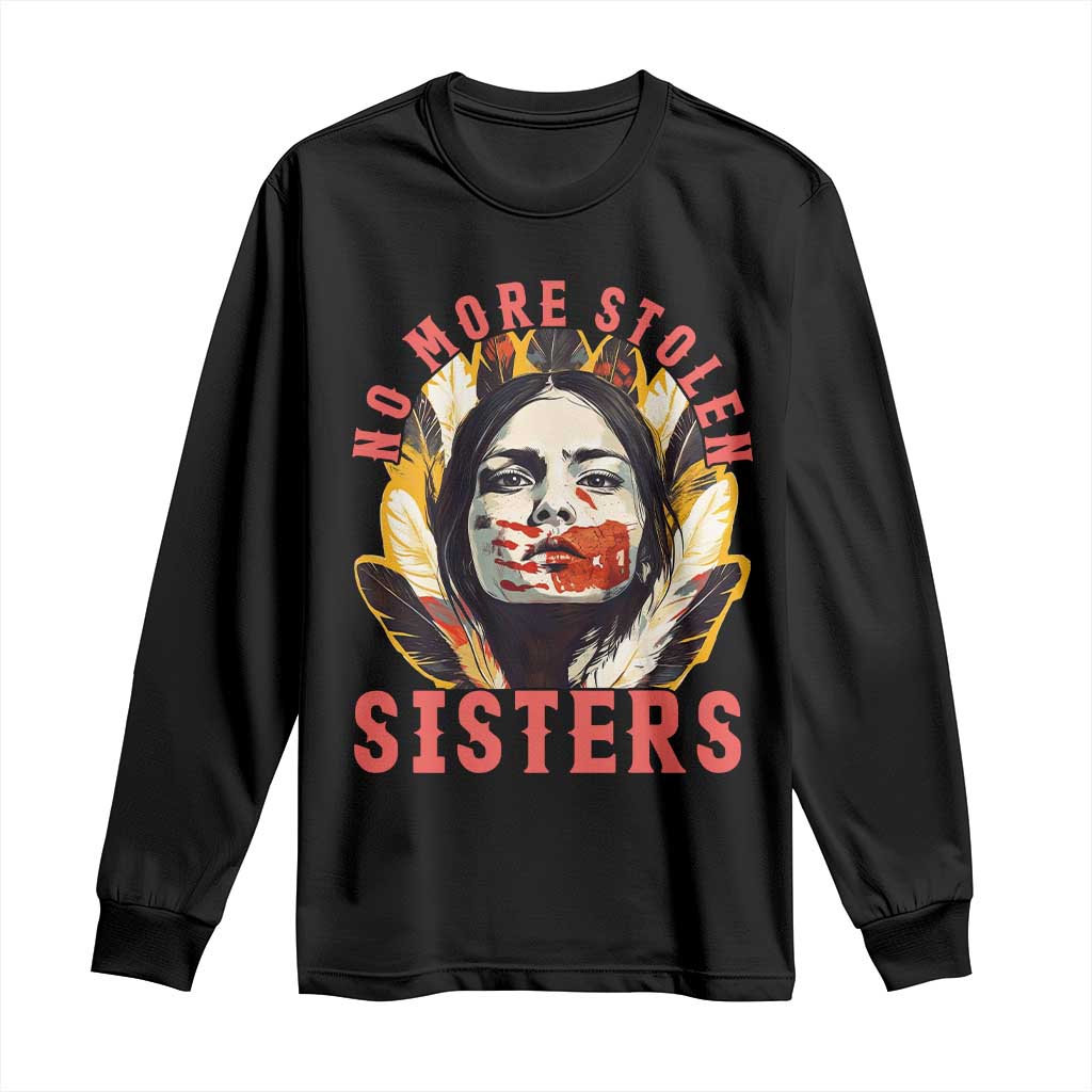 Native American Awareness Gift Long Sleeve Shirt No More Stolen Sisters MMIW Support TS12 Black Print Your Wear